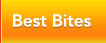 Best Bites